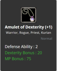 Amulet of Dexterity
 +-+1