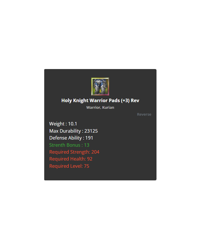 Holy Knight Warrior Pads +3 Rev